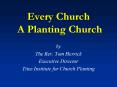 Every Church A Planting Church PowerPoint PPT Presentation
