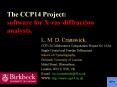 The CCP14 Project: software for X-ray diffraction analysts. PowerPoint PPT Presentation