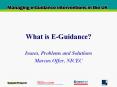 What is E-Guidance? PowerPoint PPT Presentation