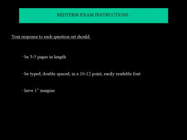 PPT – MIDTERM EXAM INSTRUCTIONS PowerPoint presentation | free to view ...