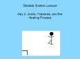 Skeletal System Lecture PowerPoint PPT Presentation