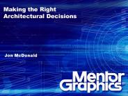 Making the Right Architectural Decisions