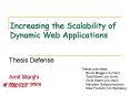 Increasing the Scalability of Dynamic Web Applications PowerPoint PPT Presentation