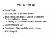 METS Profiles