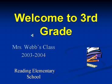 PPT – Welcome to 3rd Grade PowerPoint presentation | free to view - id ...