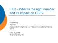 ETC What is the right number and its impact on USF PowerPoint PPT Presentation