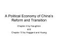 A Political Economy of Chinas Reform and Transition PowerPoint PPT Presentation