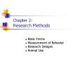 Chapter 2: Research Methods PowerPoint PPT Presentation