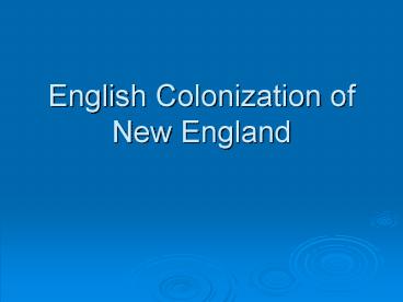 English Colonization of New England