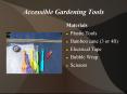 Accessible Gardening Tools PowerPoint PPT Presentation