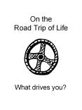On the Road Trip of Life PowerPoint PPT Presentation