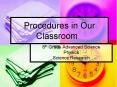 Procedures in Our Classroom PowerPoint PPT Presentation