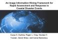 An Image Information Mining Framework for Rapid Assessment and Response in Coastal Disaster Events PowerPoint PPT Presentation