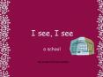 I see, I see PowerPoint PPT Presentation