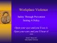 Workplace Violence PowerPoint PPT Presentation