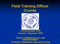 Field Training Officer Course PowerPoint PPT Presentation
