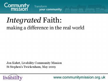 Integrated Faith: