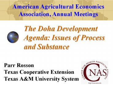 The Doha Development Agenda: Issues of Process and Substance