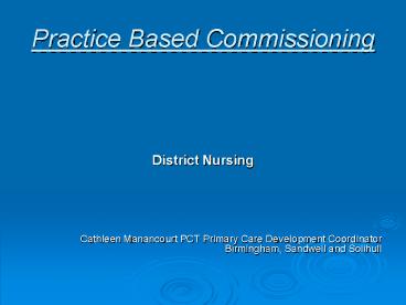 Practice Based Commissioning