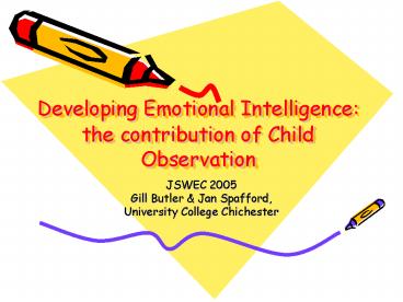 Developing Emotional Intelligence: the contribution of Child Observation