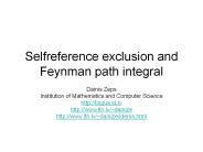 Selfreference exclusion and Feynman path integral