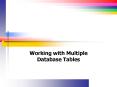 Working with Multiple Database Tables PowerPoint PPT Presentation