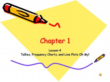 Tallies, Frequency Charts, and Line Plots Oh My