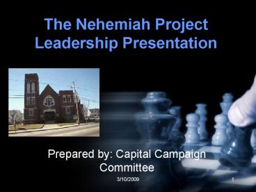 The Nehemiah Project Leadership Presentation