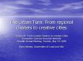 The Urban Turn: From regional clusters to creative cities PowerPoint PPT Presentation