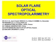 SOLAR FLARE OPTICAL SPECTROPOLARIMETRY
