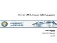 Overview of U'S' Treasury Debt Management PowerPoint PPT Presentation