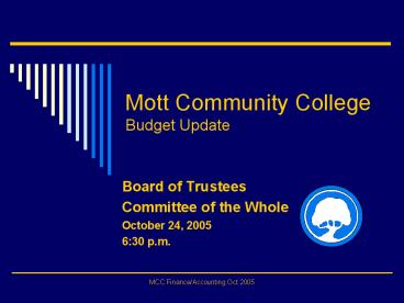 Mott Community College Budget Update