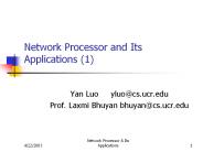 Network Processor and Its Applications 1