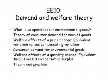 EE10: Demand and welfare theory