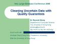 Cleaning Uncertain Data with Quality Guarantees PowerPoint PPT Presentation