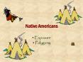 Native Americans PowerPoint PPT Presentation