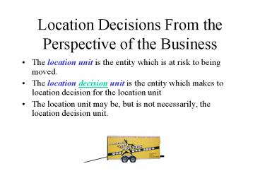 Location Decisions From the Perspective of the Business