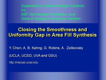 Closing the Smoothness and Uniformity Gap in Area Fill Synthesis