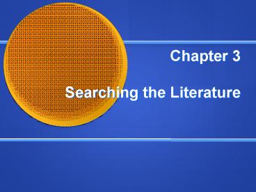 Chapter 3 Searching the Literature