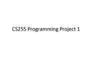 CS255 Programming Project 1