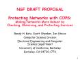 NSF DRAFT PROPOSAL Protecting Networks with COPS: Making Networks More Robust by Checking, Observing PowerPoint PPT Presentation