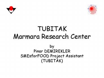 TUBITAK Marmara Research Center
