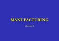 MANUFACTURING PowerPoint PPT Presentation