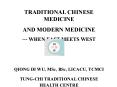 TRADITIONAL CHINESE MEDICINE PowerPoint PPT Presentation