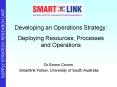 Developing an Operations Strategy: PowerPoint PPT Presentation