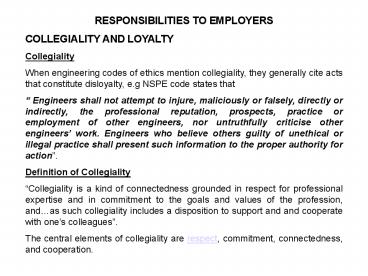RESPONSIBILITIES TO EMPLOYERS