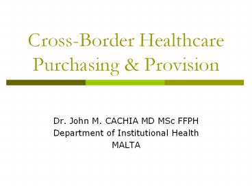Cross-Border Healthcare Purchasing