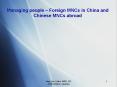Managing people Foreign MNCs in China and Chinese MNCs abroad PowerPoint PPT Presentation