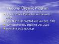 National Organic Program PowerPoint PPT Presentation