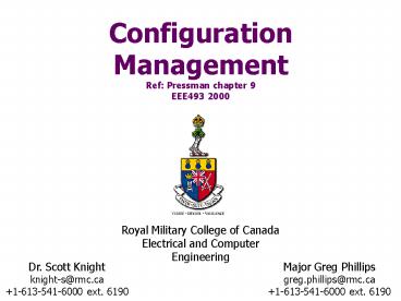 Configuration Management Ref: Pressman chapter 9 EEE493 2000